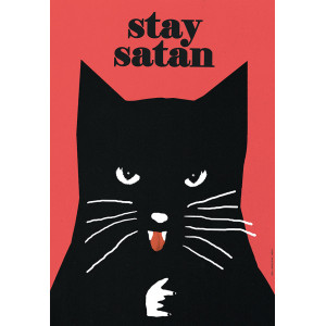 Stay Satan, Kot, plakat,...