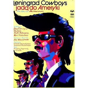 Leningrad Cowboys Go To...